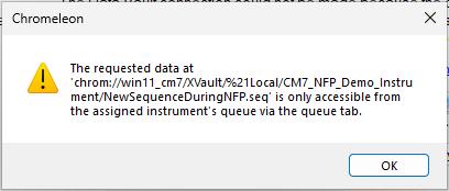 Figure 16 - Thermo Chromeleon 7 – Sequence in Queue Message